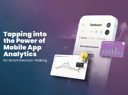 How to Use Analytics to Improve Your Mobile App's Performance