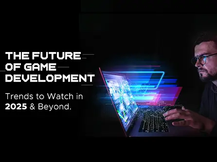 The Evolution of Mobile Game Development: Trends and Strategies for 2025