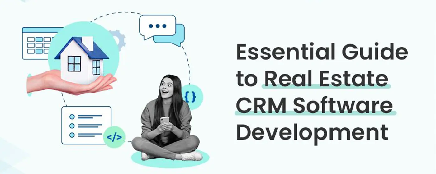 Streamlining Real Estate Lead Management with Custom CRM